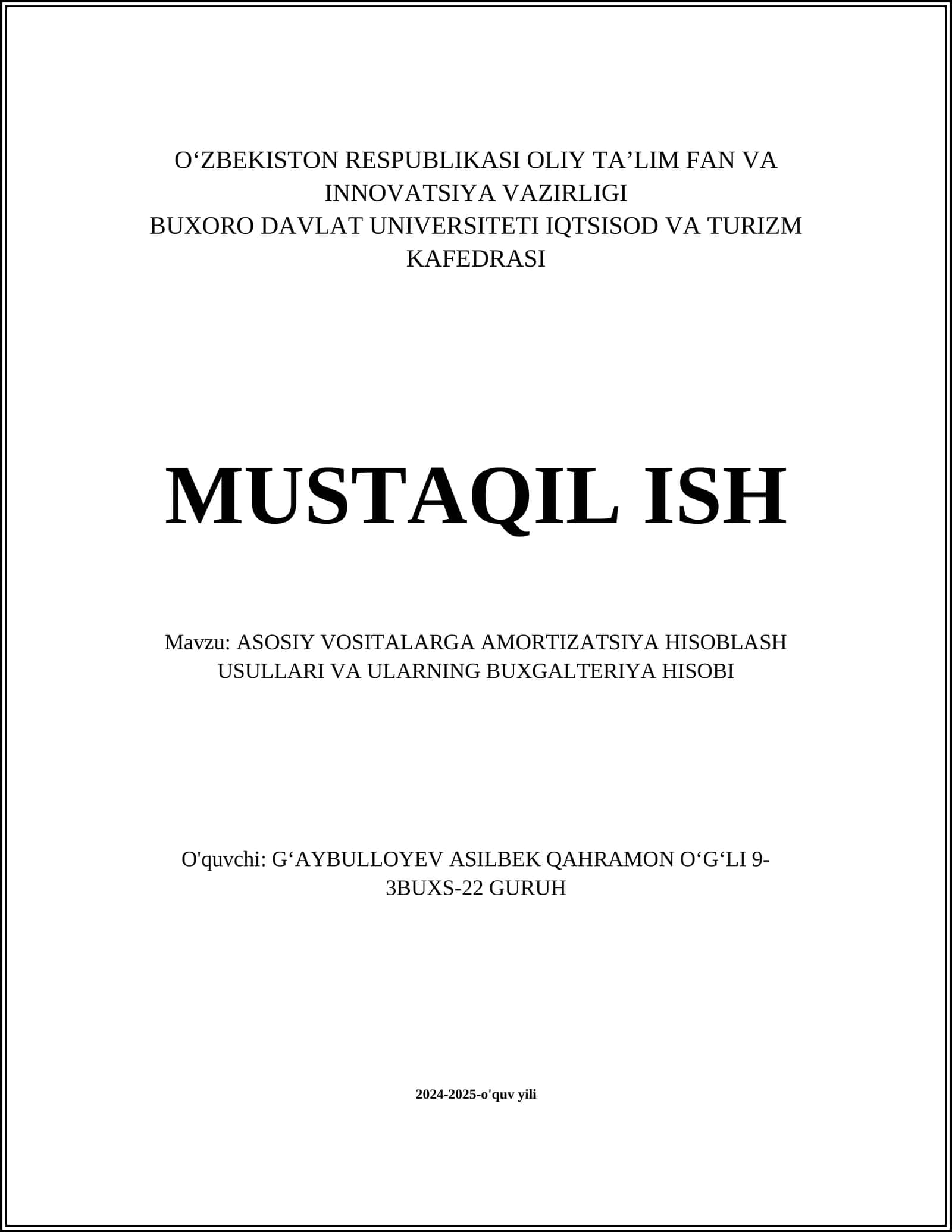 ASOSIY VOSITALARGA AMORTIZATSIYA HISOBLASH USULLARI VA ULARNING BUXGALTERIYA HISOBI