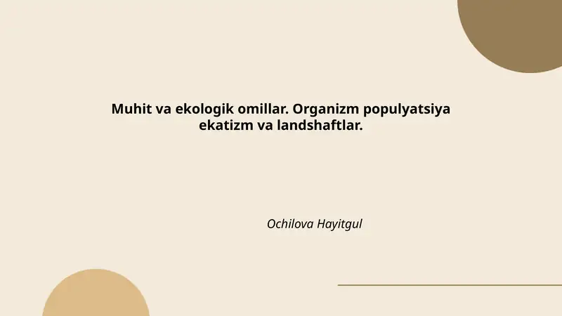 Muhit va ekologik omillar