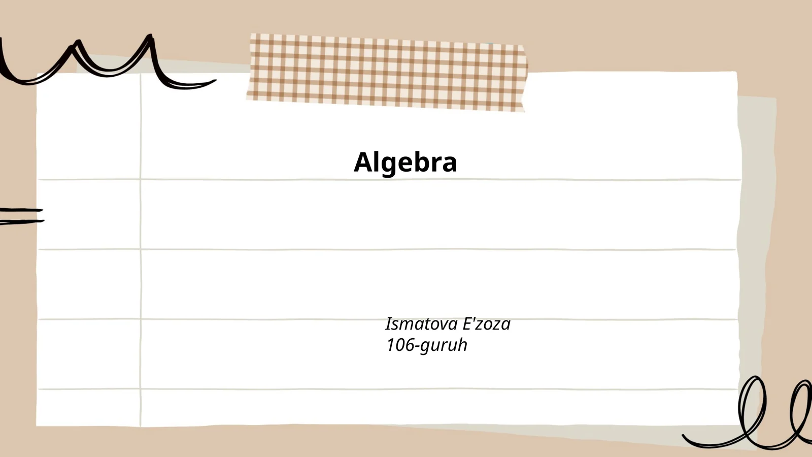 Algebra Ismatova E'zoza 106-guruh
