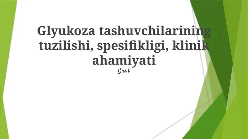 Glyukoza Tashuvchilarining Tuzilishi