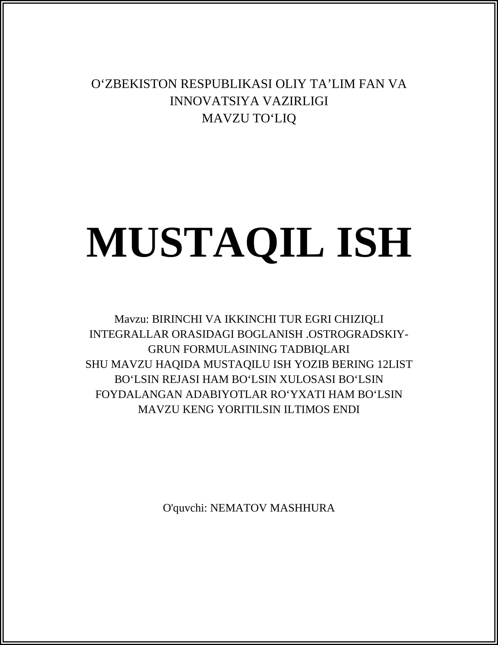 BIRINCHI VA IKKINCHI TUR EGRI CHIZIQLI INTEGRALLAR ORASIDAGI BOGLANISH