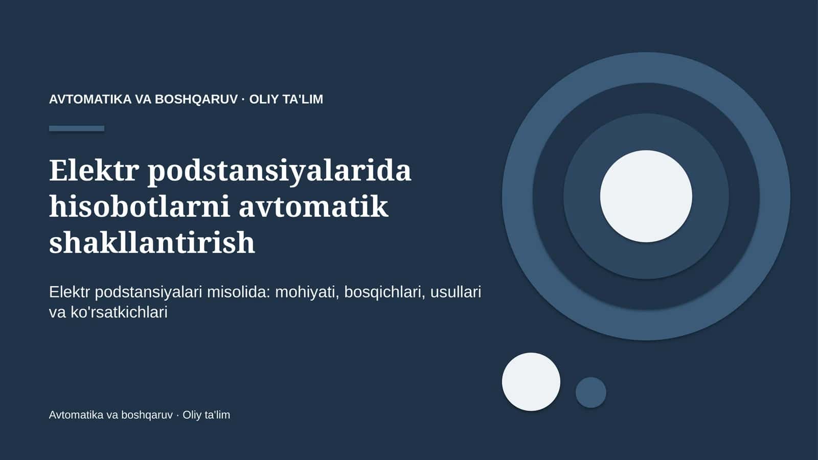 elektr podstansiyalarida hisobotlarni avtomatik shakllantirish 1536