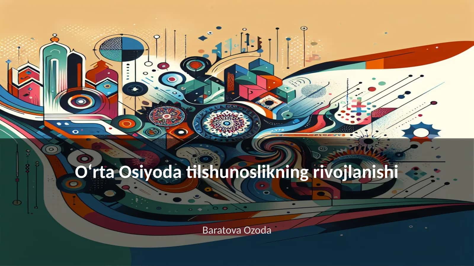 Oʻrta Osiyoning tilshunoslik rivojlanishi