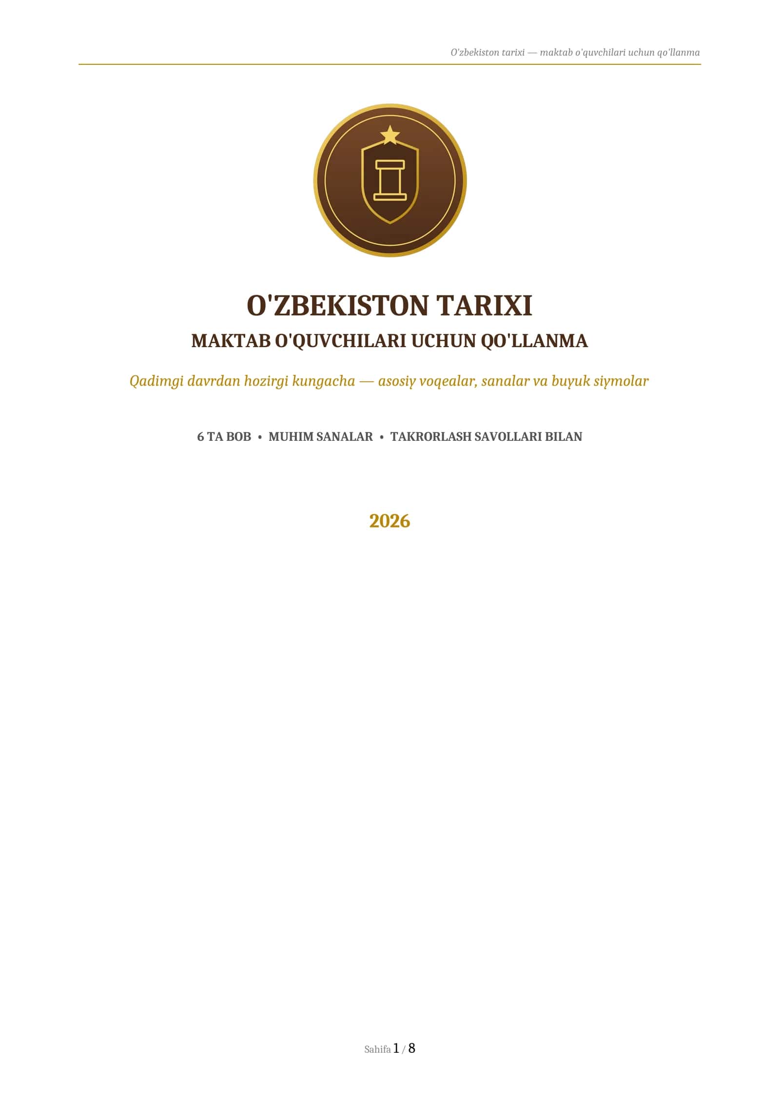 O'ZBEKISTON TARIXI
MAKTAB O'QUVCHILARI UCHUN QO'LLANMAQadimgi davrdan hozirgi kungacha muhim savolla