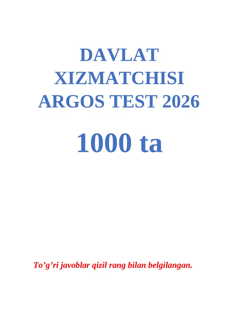 DAVLAT XIZMATCHISI ARGOS TEST 2026