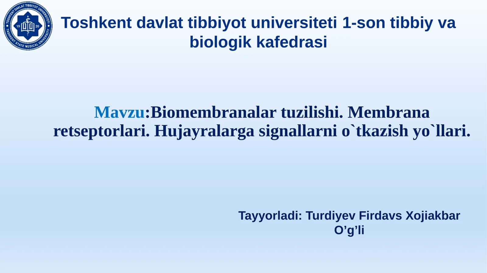 Biomembranalar tuzilishi. Membrana retseptorlari. Hujayra signallarni o‘tkazish