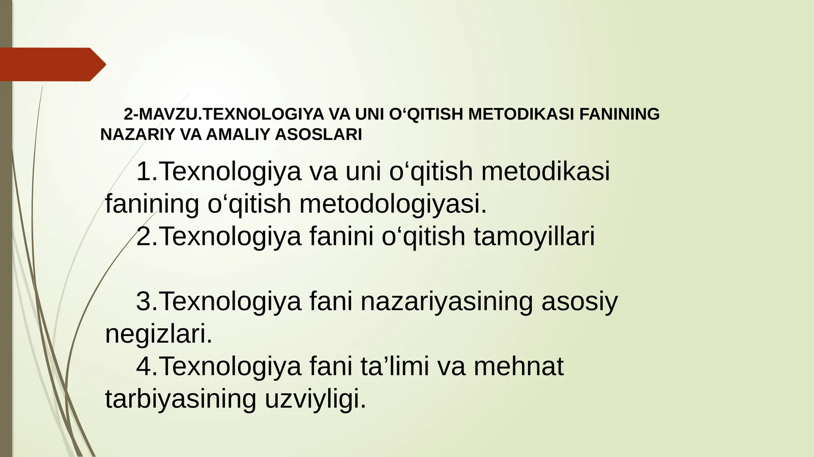 TEXNOLOGIYA VA UNI O‘QITISH METODIKASI FANINING NAZARIY VA AMALIY ASOSLARI