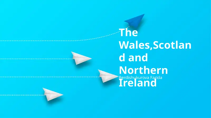 The Wales,Scotland and Northern Ireland