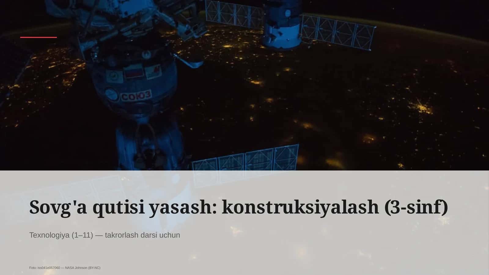 Sovg'a qutisi yasash: konstruksiyalash (3-sinf)