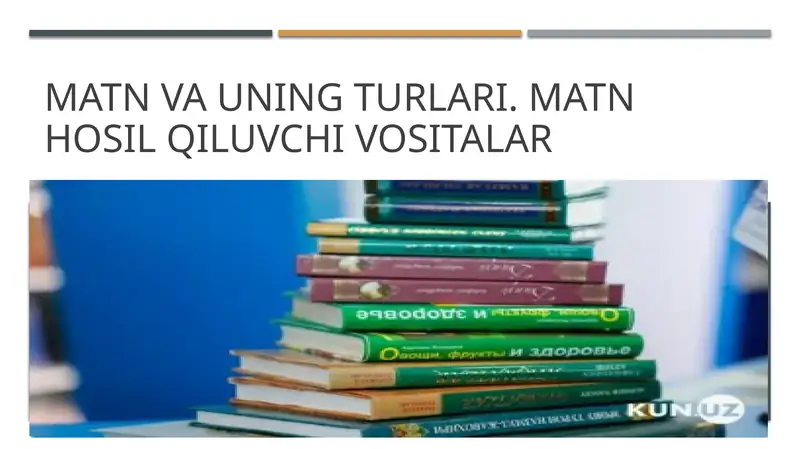Matn va uning turlari
