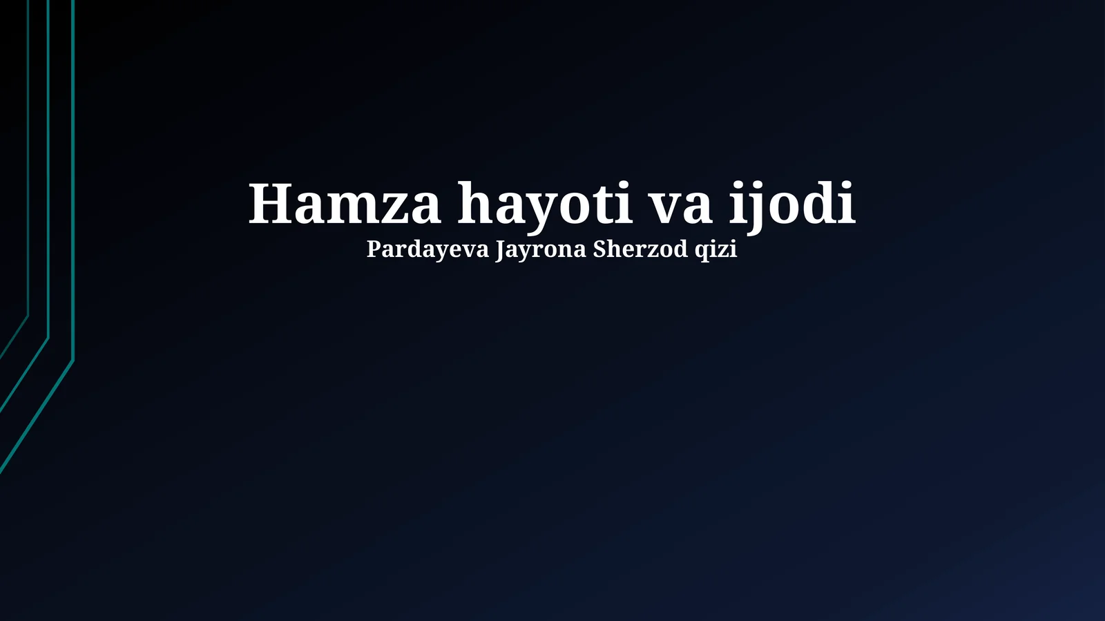 Hamza hayoti va ijodi