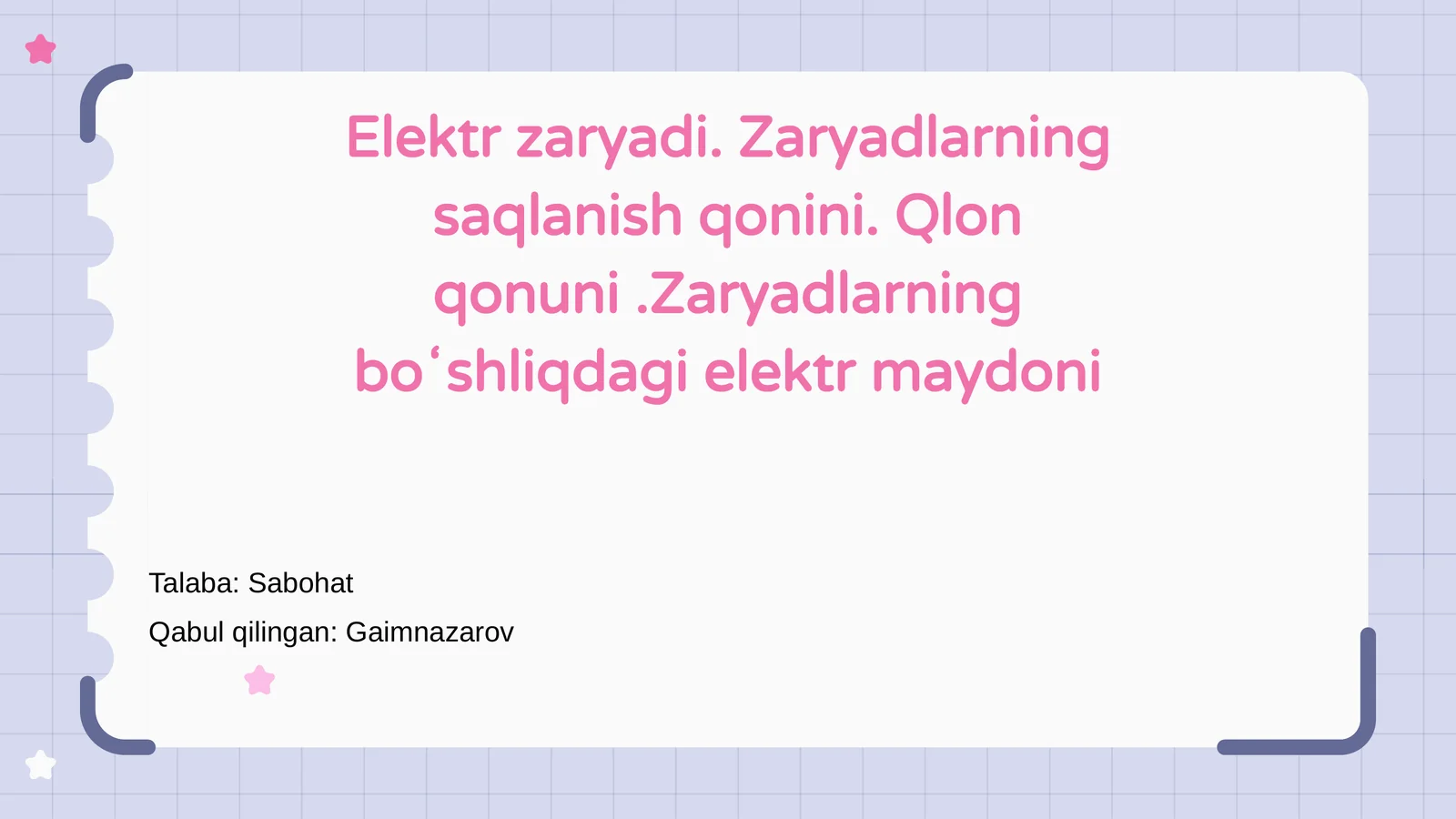 Elektr zaryadi va qonun