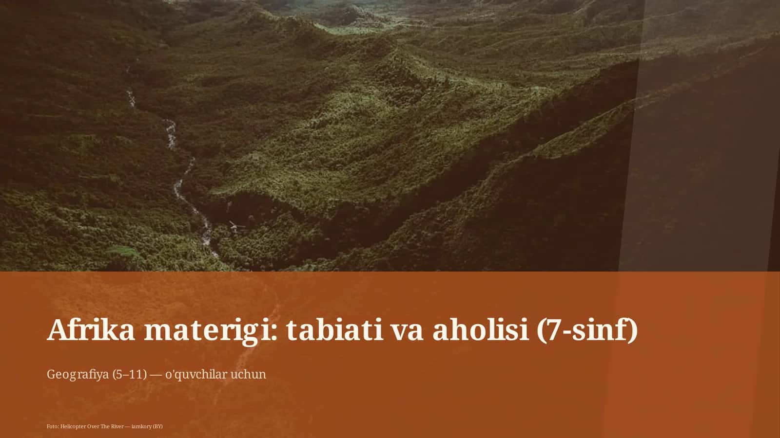 Afrika materigi: tabiati va aholisi (7-sinf)