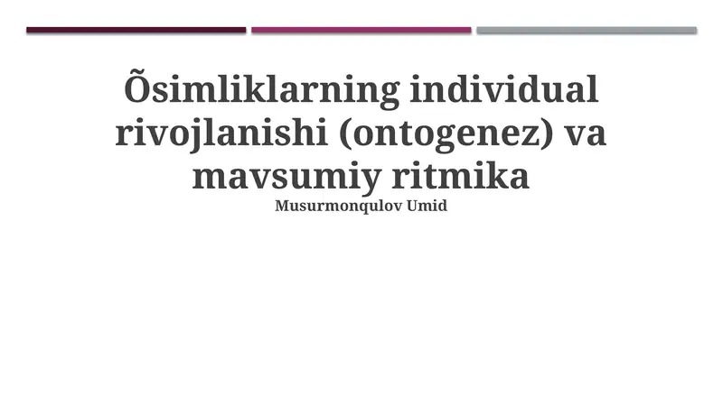O'simliklarning Ontogenezi va Mavsumiy Ritmiga Kirish
