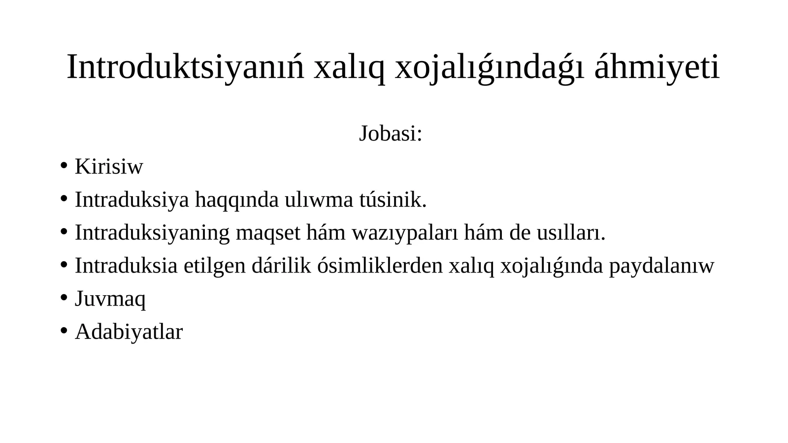 Introduktsiyanıń xalıq xojalıǵındaǵı áhmiyeti