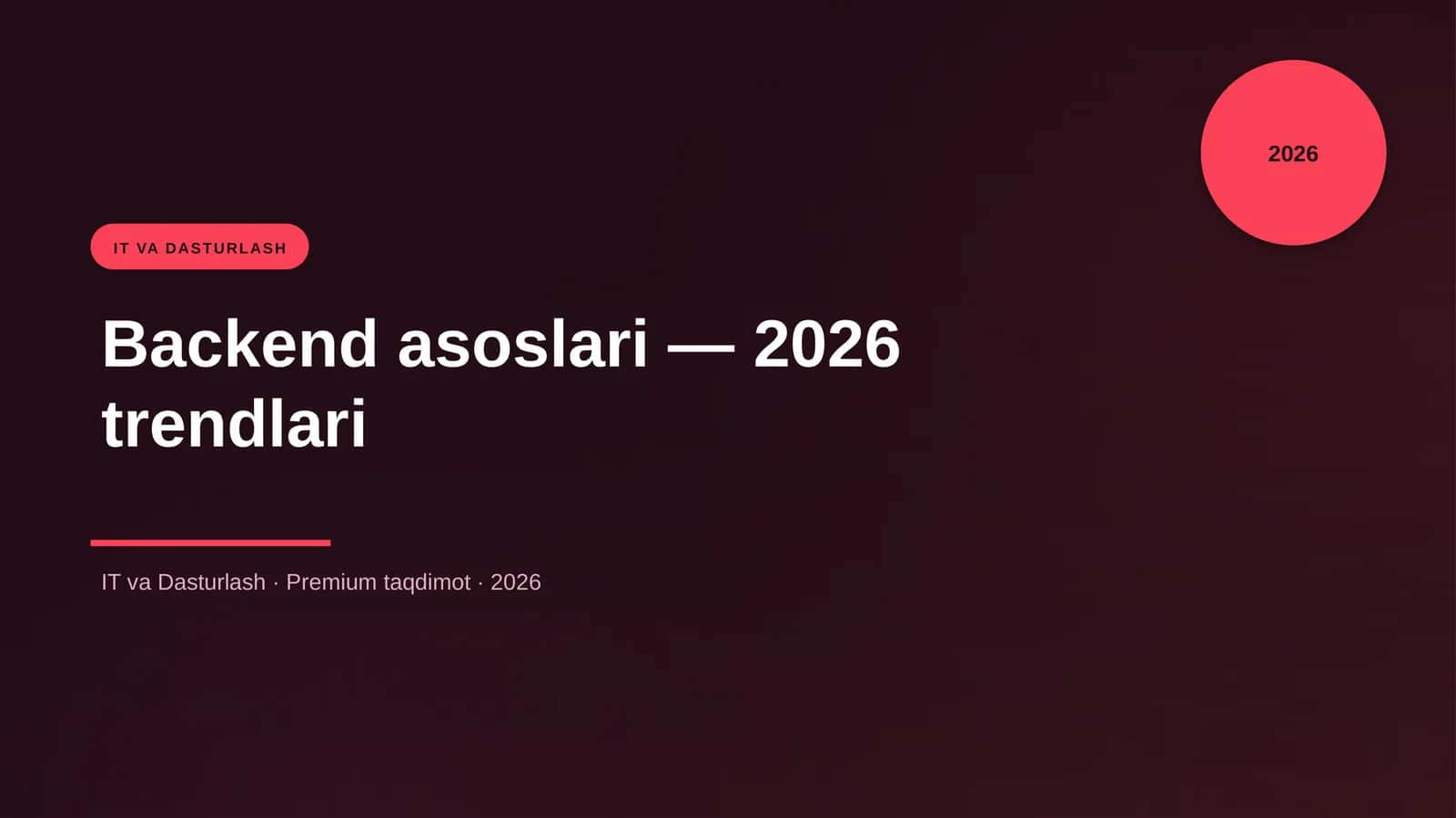 Backend asoslari — 2026 trendlari