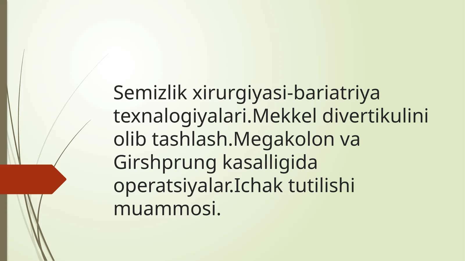 Semizlik xirurgiyasi va bariatriya texnalogiyalari