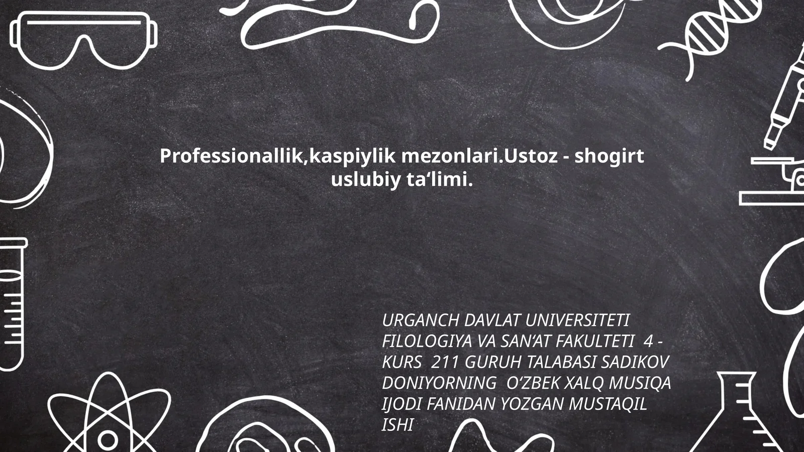 O‘ZBEK XALQ MUSIQA IJODI FANIDAN YOZGAN MUSTAQIL ISHI