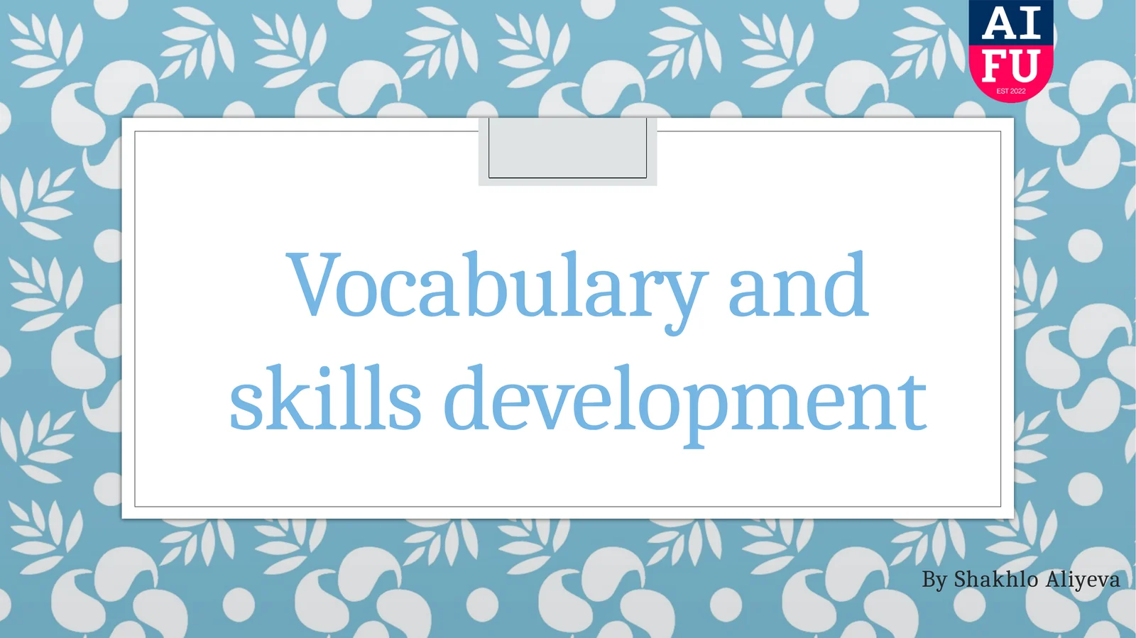 Vocabulary and skills development