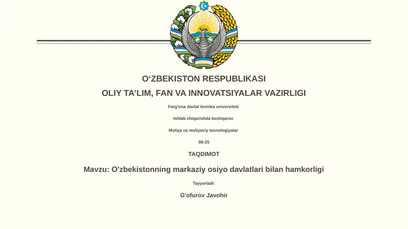 O'zbekistonning markaziy osiyo davlatlari bilan hamkorligi