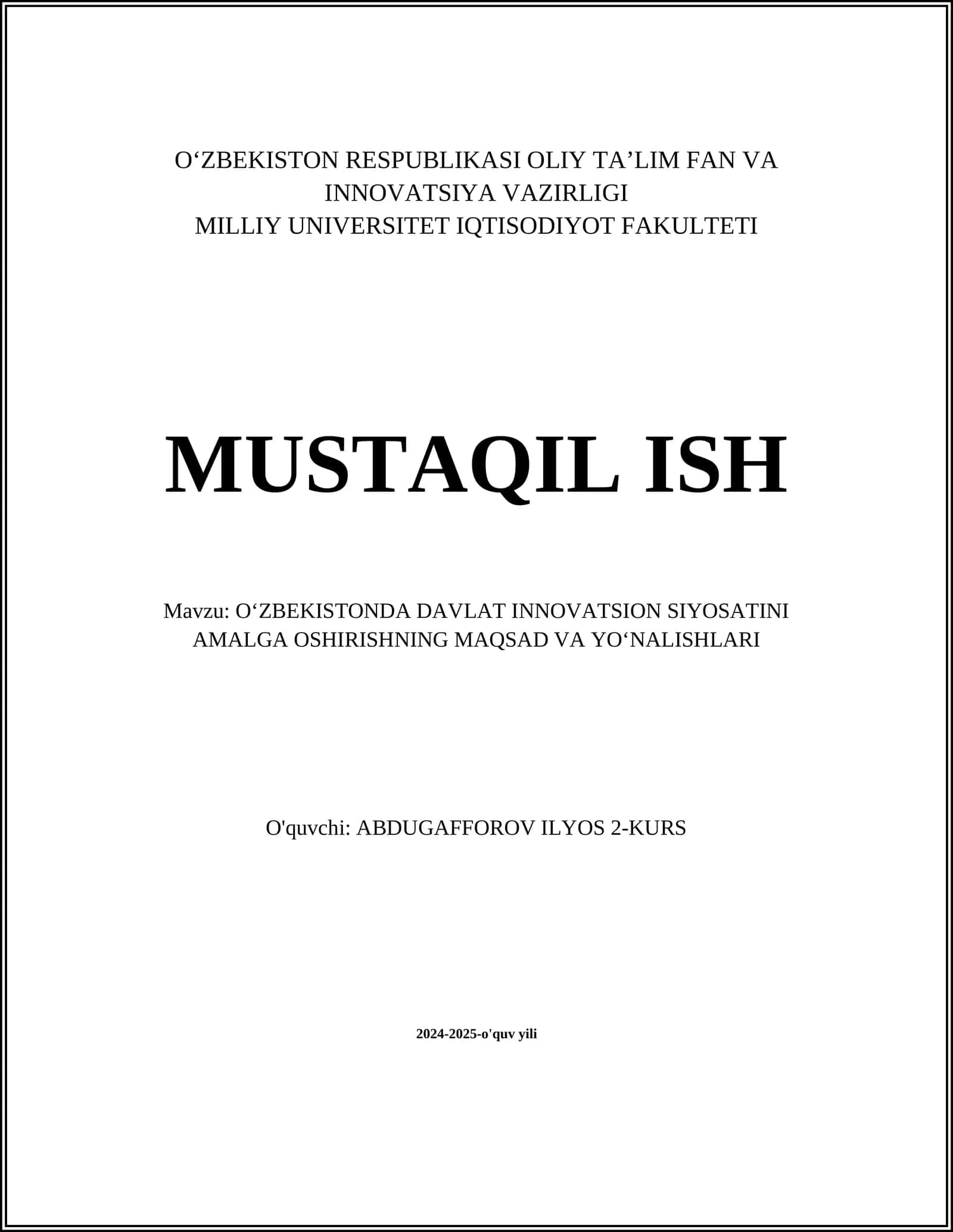 O‘ZBEKISTONDA DAVLAT INNOVATSION SIYOSATINI AMALGA OSHIRISHNING MAQSAD VA YO‘NALISHLARI