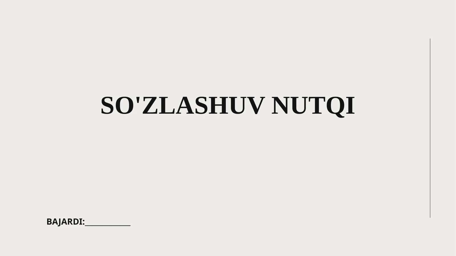 SO'ZLASHUV NUTQI