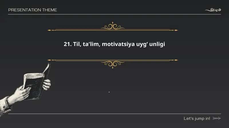 Til, ta'lim, motivatsiya uyg‘ unligi.
