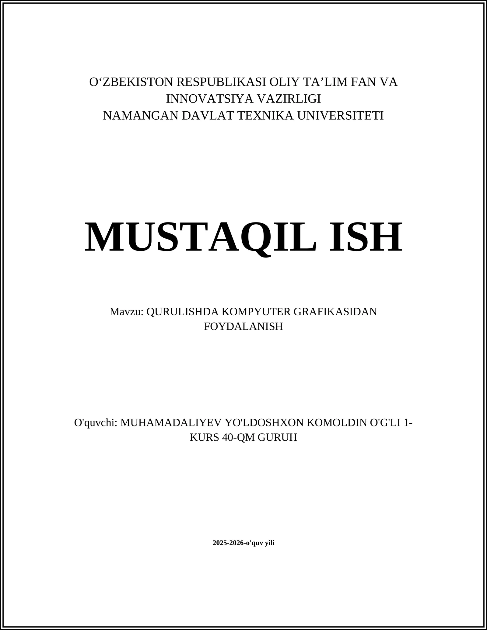 QURULISHDA KOMPYUTER GRAFIKASIDAN FOYDALANISH