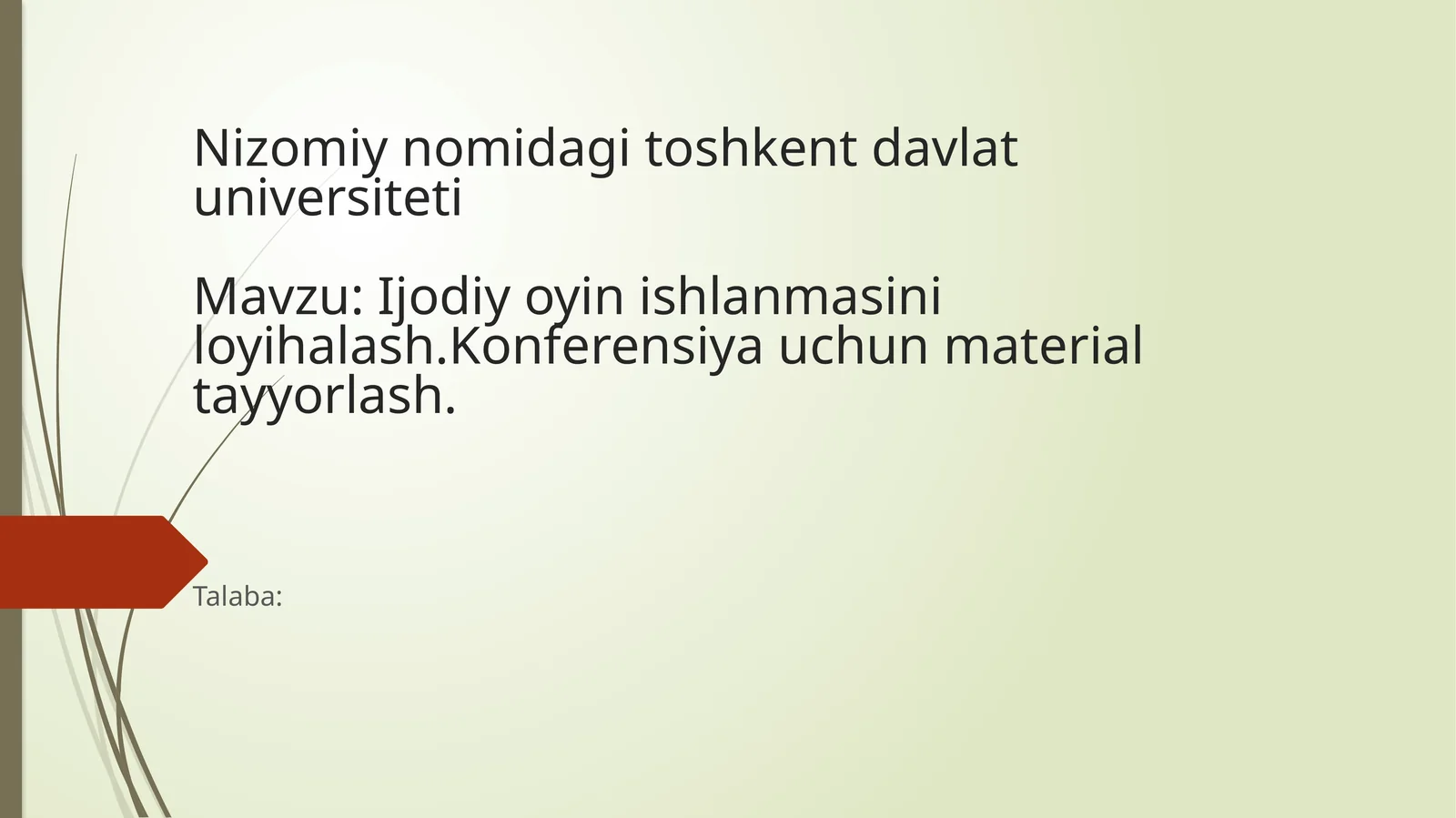 Ijodiy oʼyin ishlanmasini loyihalash