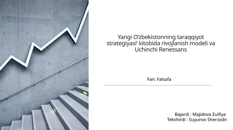 Yangi O‘zbekistonning taraqqiyot strategiyasi’ kitobida rivojlanish modeli va Uchinchi Renessans