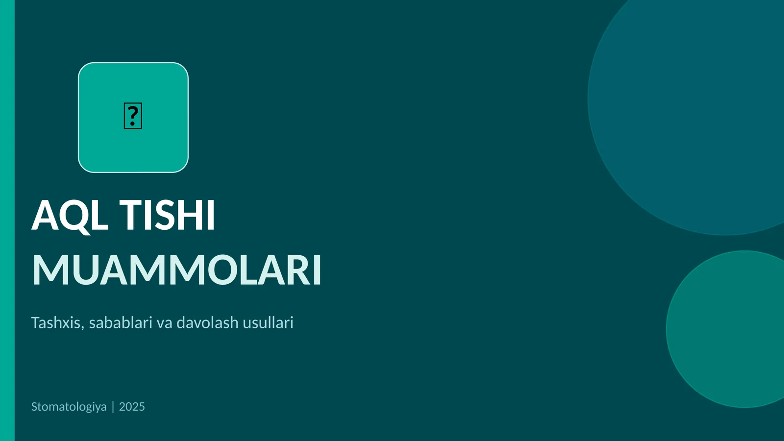 AQL TISHI MUAMMOLARI