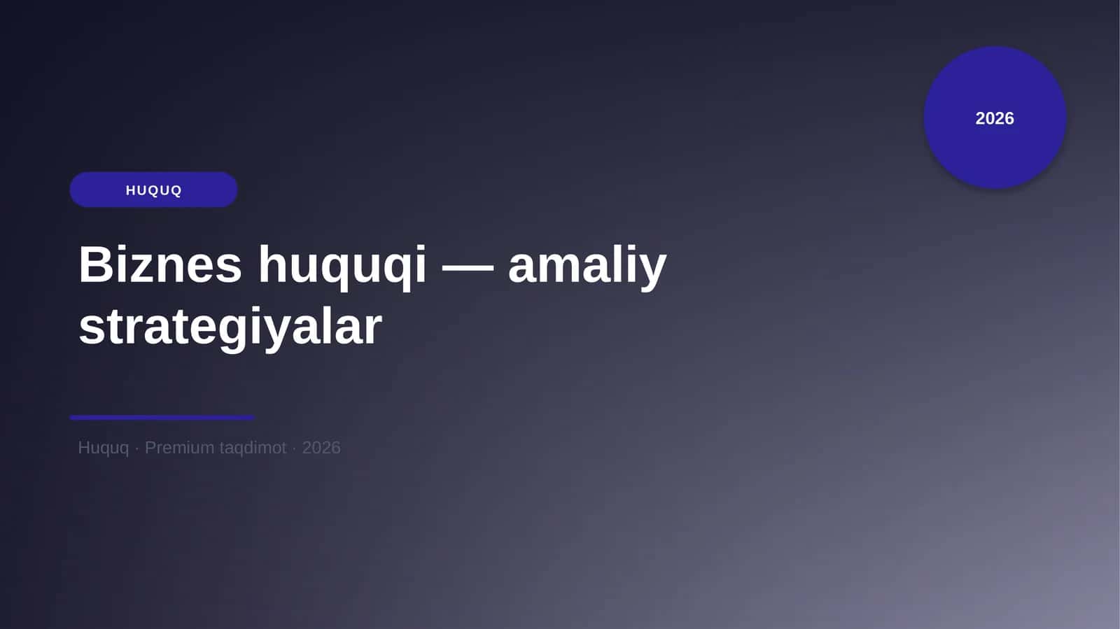 Biznes huquqi — amaliy strategiyalar
