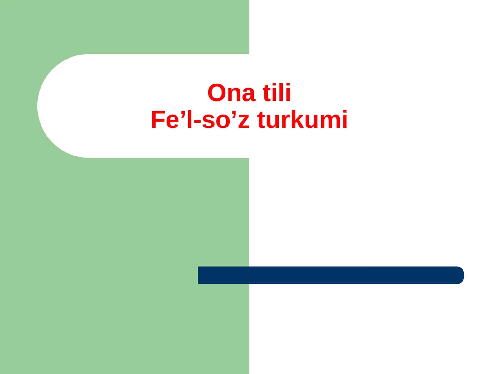 Fe’l-so’z turkumi