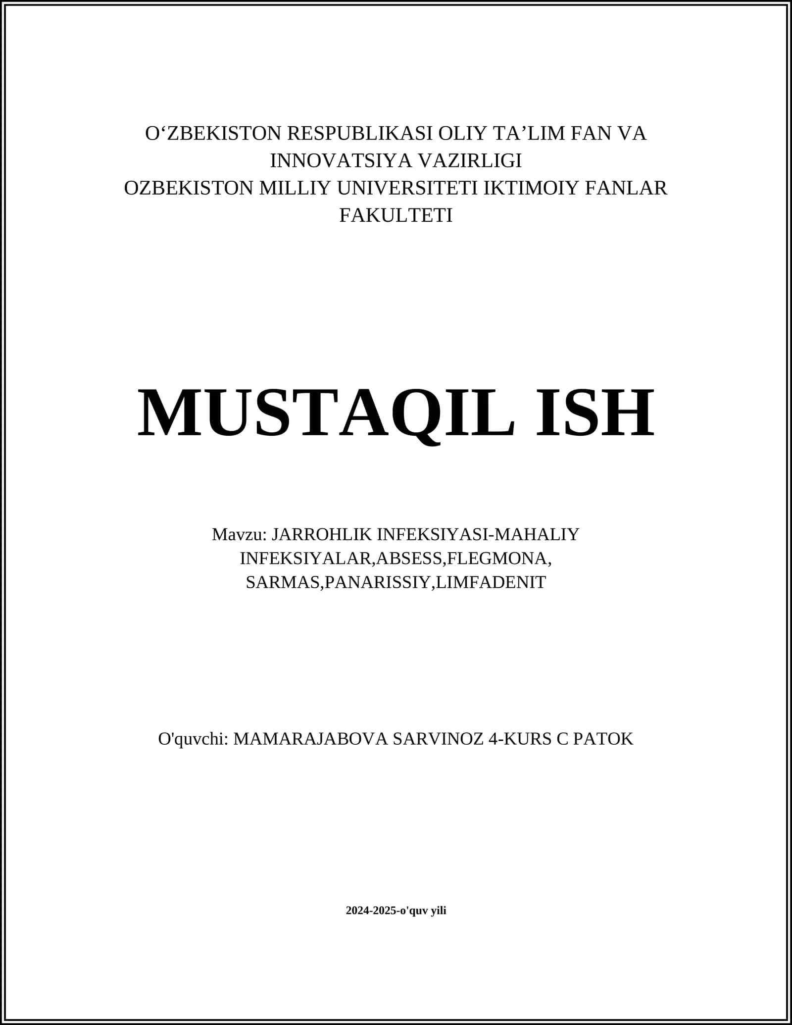 JARROHLIK INFEKSIYASI-MAHALIY INFEKSIYALAR