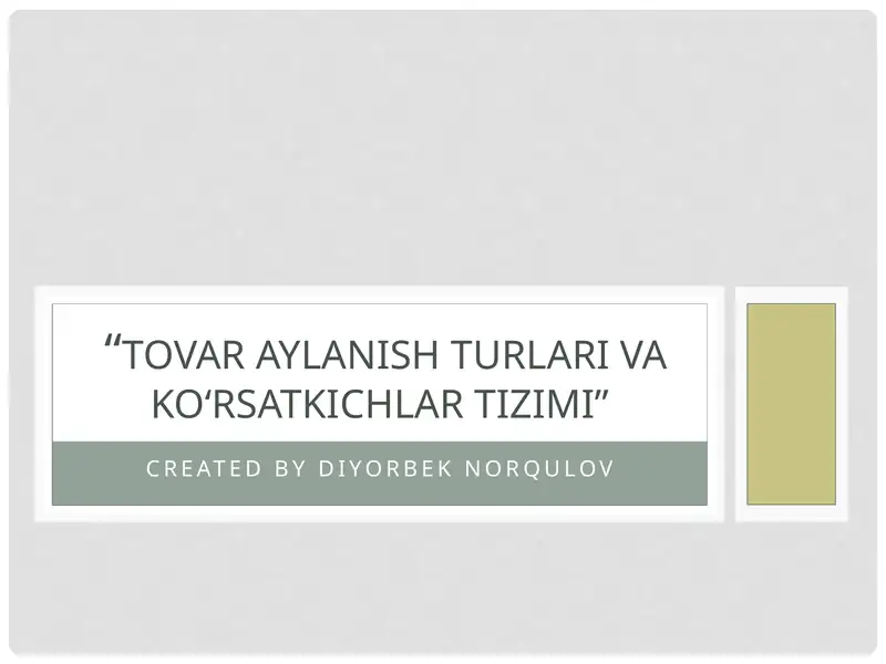 TOVAR AYLANISHNING NAZARIY ASOSLARI