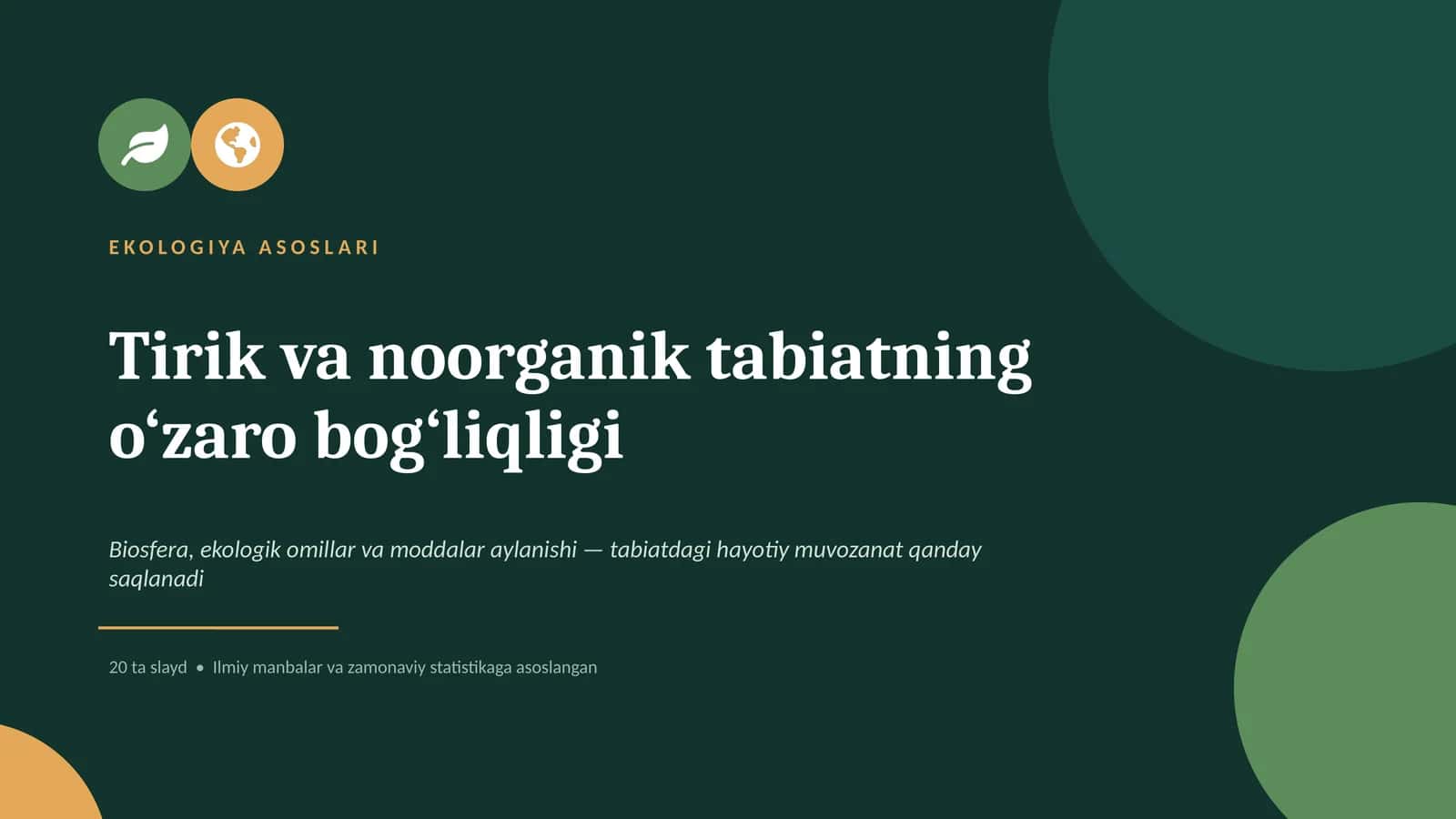 Tirik va noorganik tabiatning o'zaro bog'liqligi