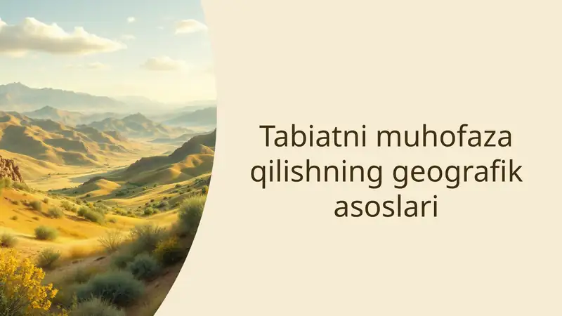 Tabiatni muhofaza qilishning geografik asoslari