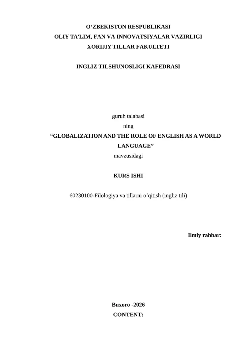 GLOBALIZATION AND THE ROLE OF ENGLISH AS A WORLD LANGUAGE