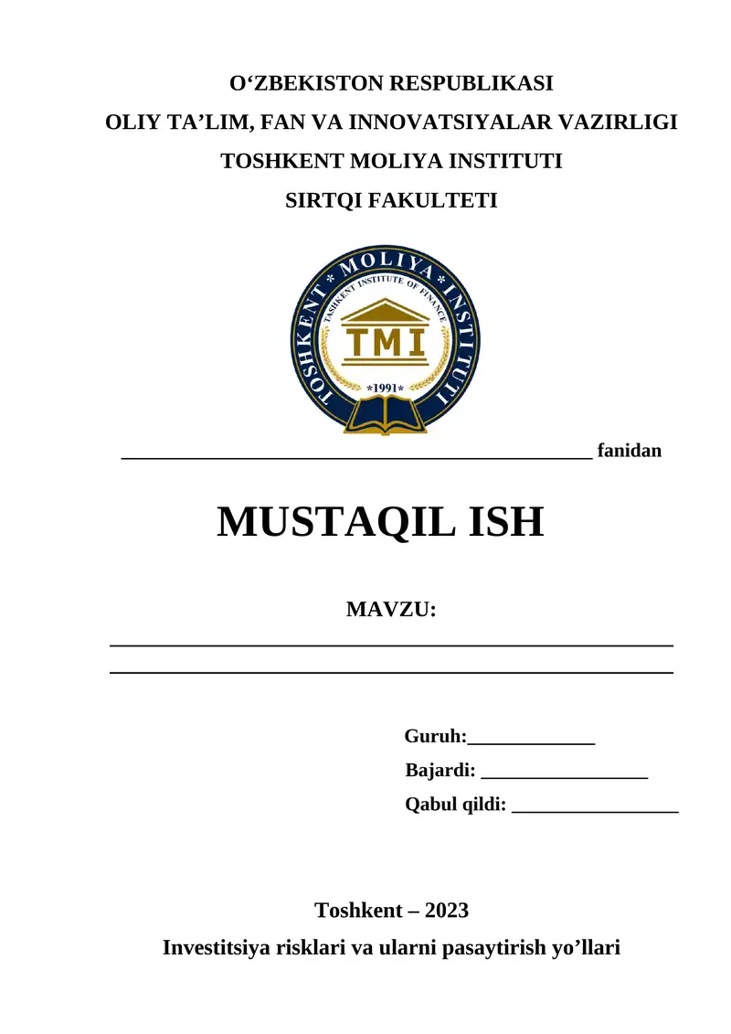 Investitsiya risklari va ularni pasaytirish yo’llari