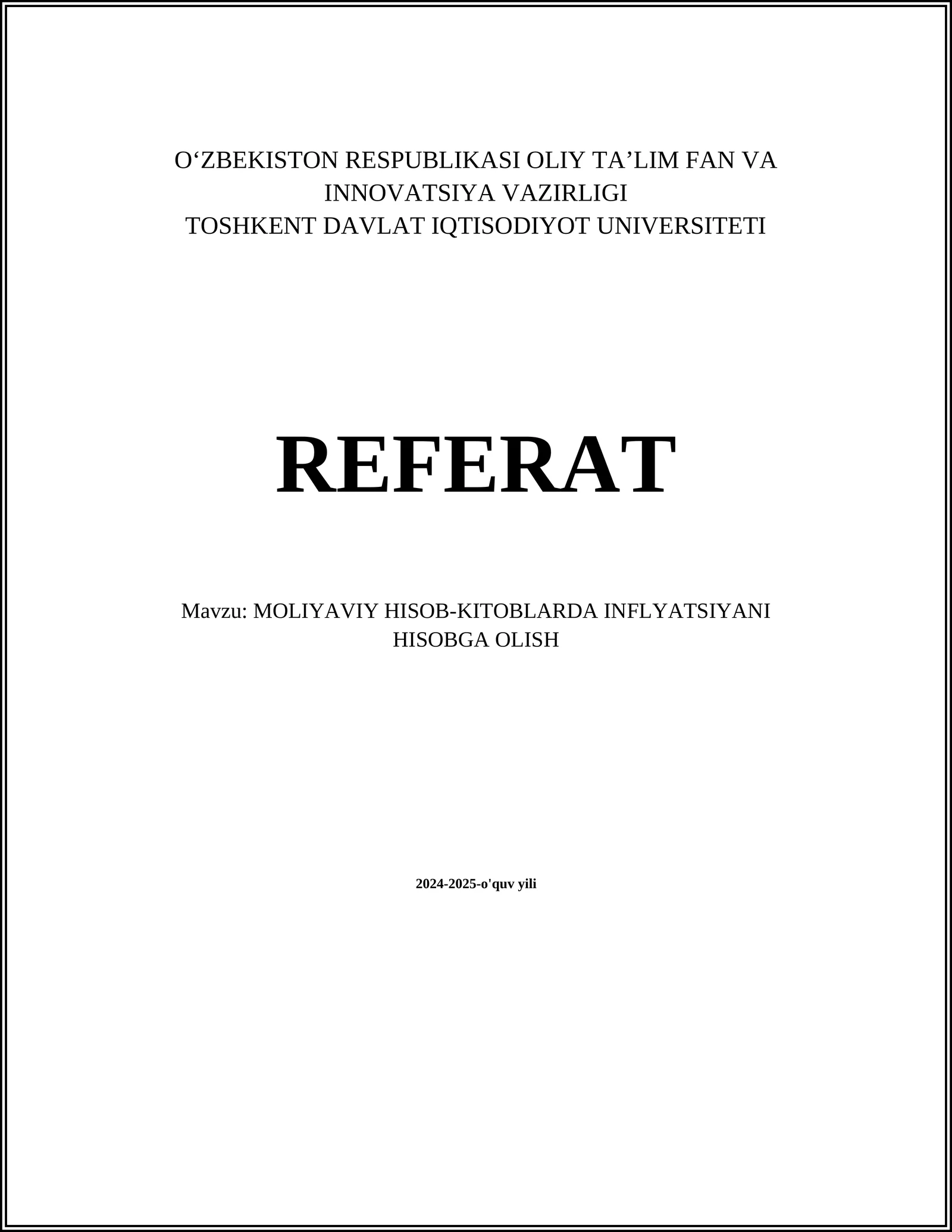 MOLIYAVIY HISOB-KITOBLARDA INFLYATSIYANI HISOBGA OLISH