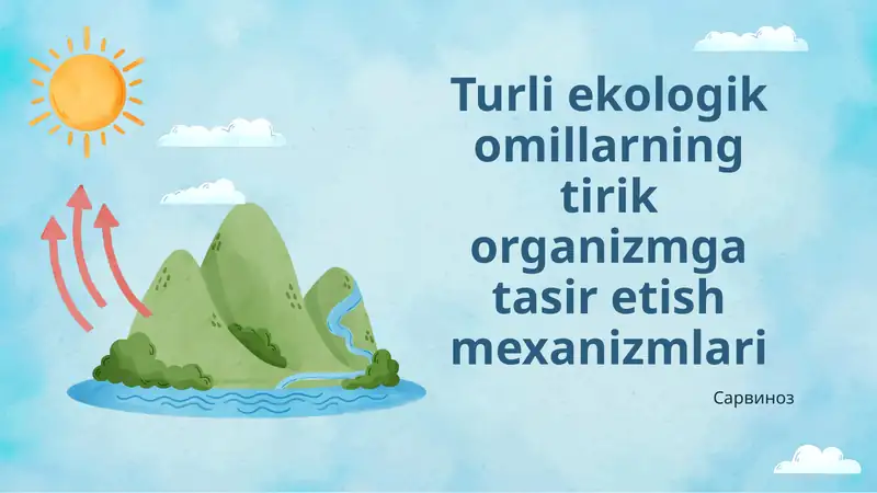 Ekologik Omillar va Tirik Organizmlar