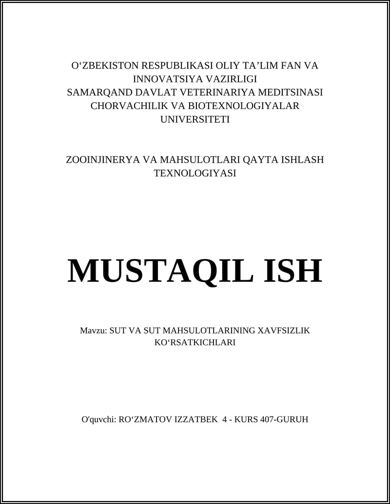 SUT VA SUT MAHSULOTLARINING XAVFSIZLIK KOʻRSATKICHLARI