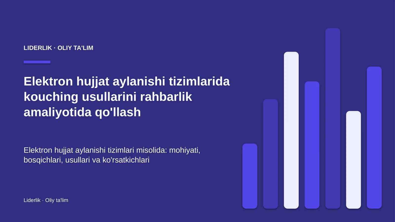 elektron hujjat aylanishi tizimlarida kouching usullarini rahbarlik amaliyotida qo'llash 4567