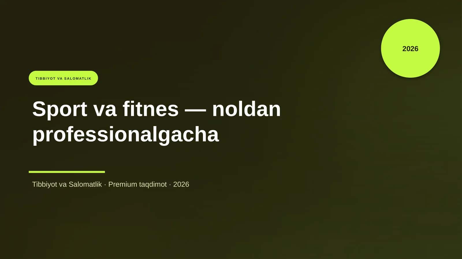 Sport va fitnes — noldan professionalgacha