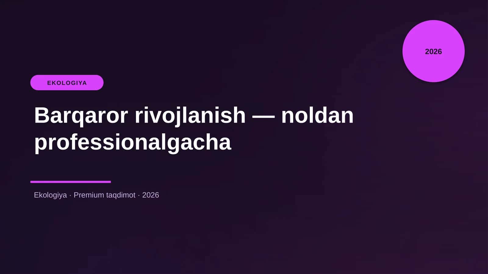 Barqaror rivojlanish — noldan professionalgacha