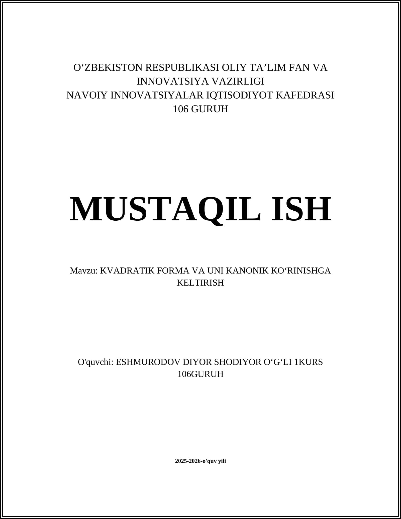 KVADRATIK FORMA VA UNI KANONIK KOʻRINISHGA KELTIRISH