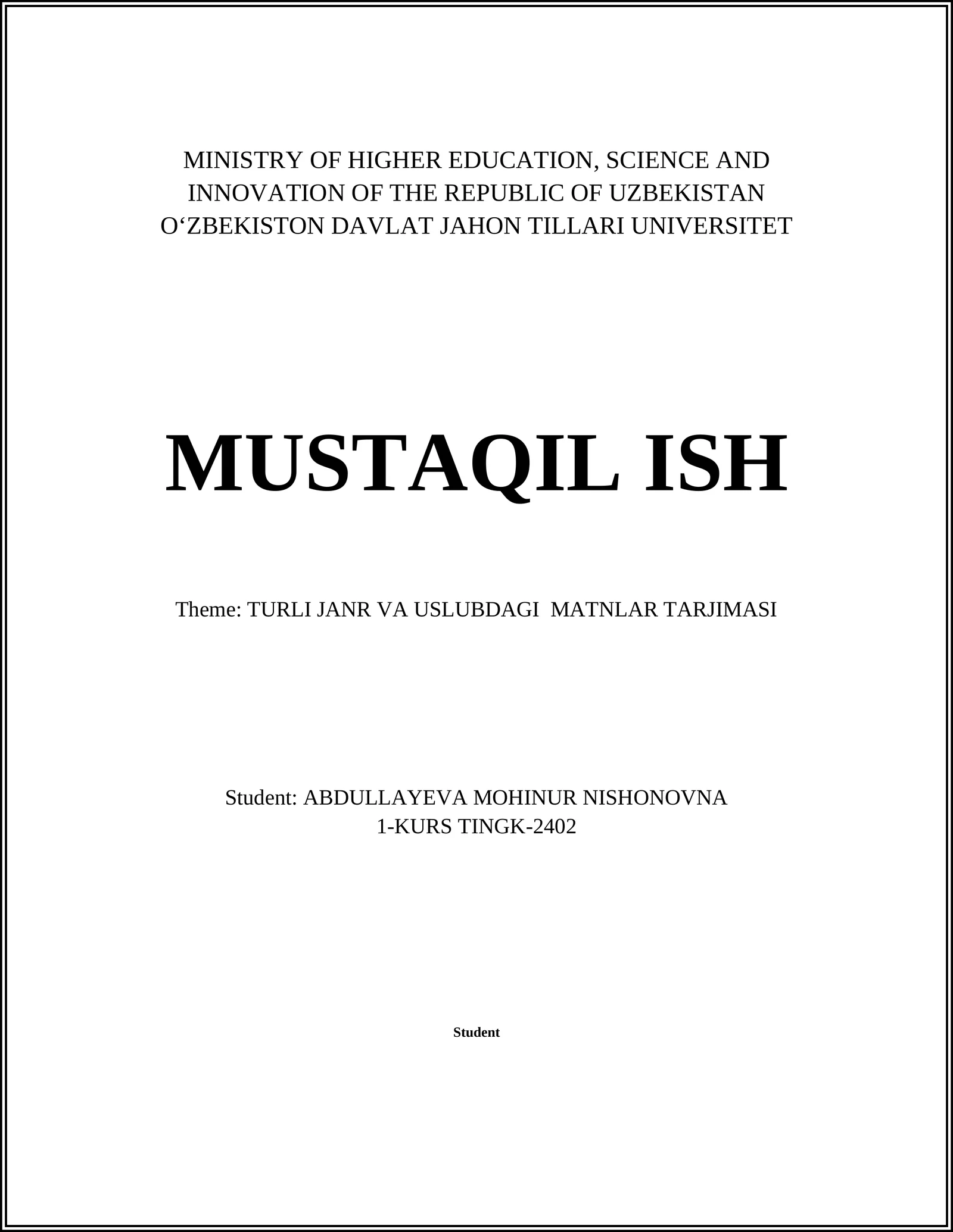 TURLI JANR VA USLUBDAGI MATNLAR TARJIMASI