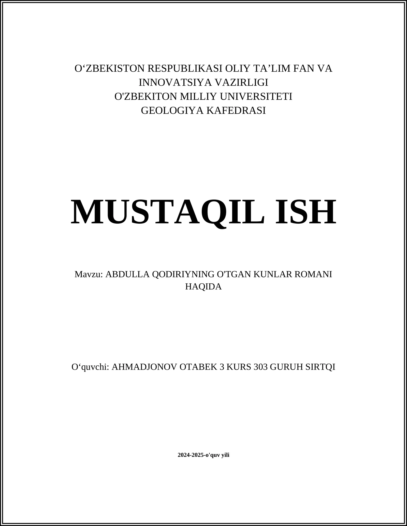 ABDULLA QODIRIYNING O'TGAN KUNLAR ROMANI HAQIDA