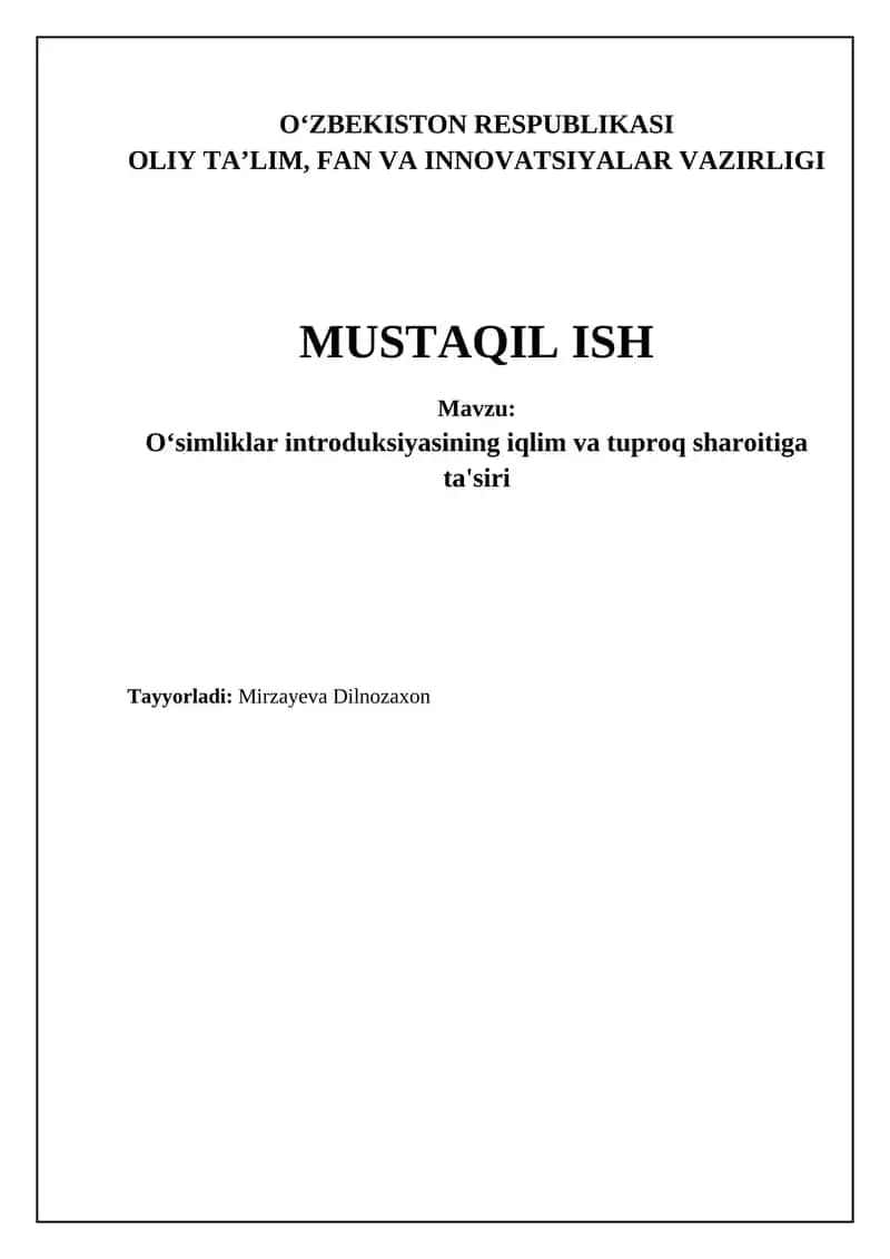 O'simliklar introduksiyasining iqlim va tuproq sharoitiga ta'siri