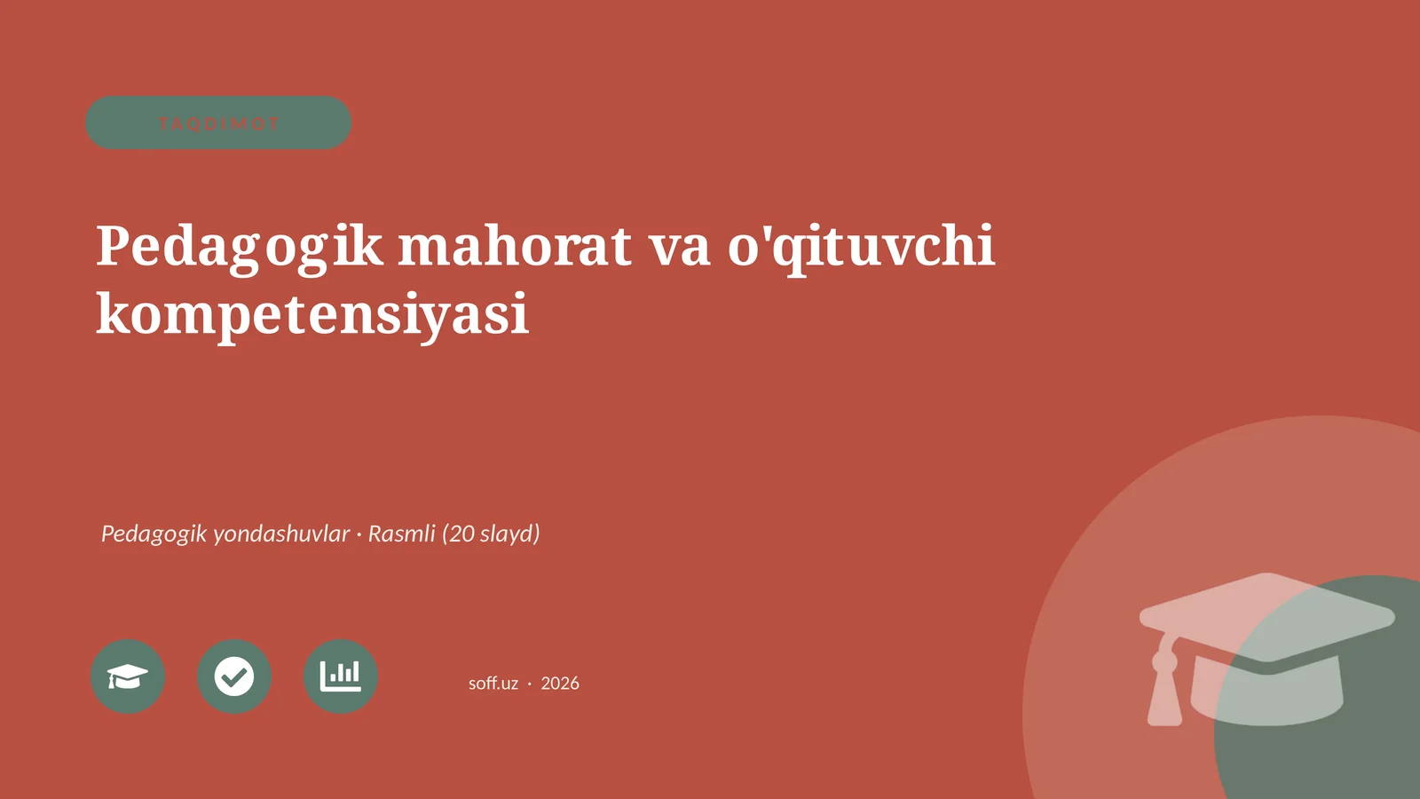 Pedagogik mahorat va o'qituvchi kompetensiyasi